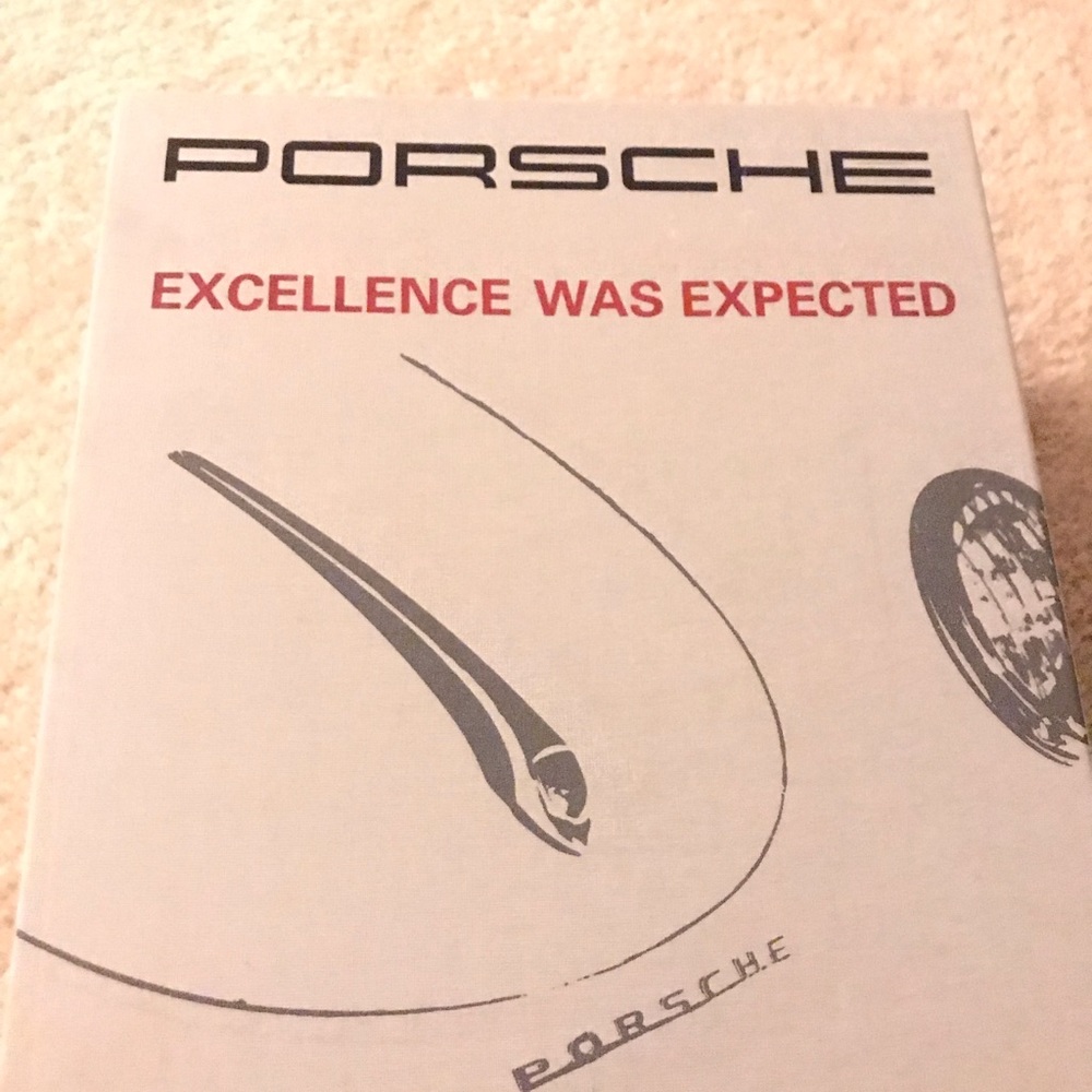 Porsche Excellence Was Expected